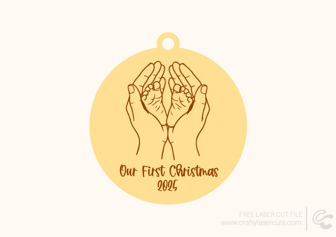 Our First Christmas Ornament Laser Cut
