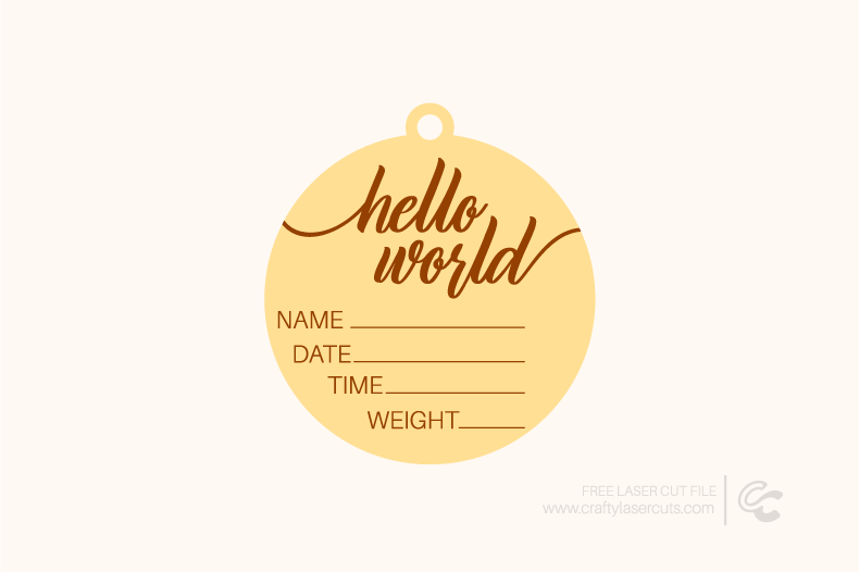 Hello World newborn ornament SVG laser cut design with baby name, date, time, and weight fields, perfect for baby’s first Christmas keepsake.